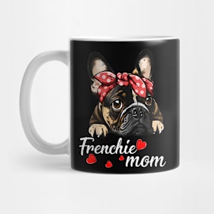 Womens Frenchie Dog Mom French Bulldog Mom Love Mother's Day Mug